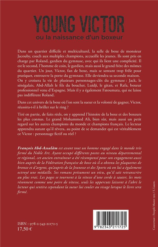 Quatrième de couverture de « YOUNG VICTOR - OU LA NAISSANCE D'UN BOXEUR »