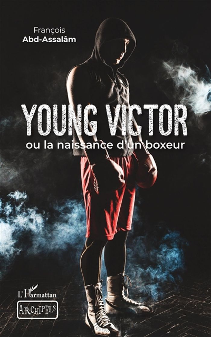 Couverture du livre « YOUNG VICTOR - OU LA NAISSANCE D'UN BOXEUR » de Francois Ramauge, librairie Les Contes Infusés à Corte