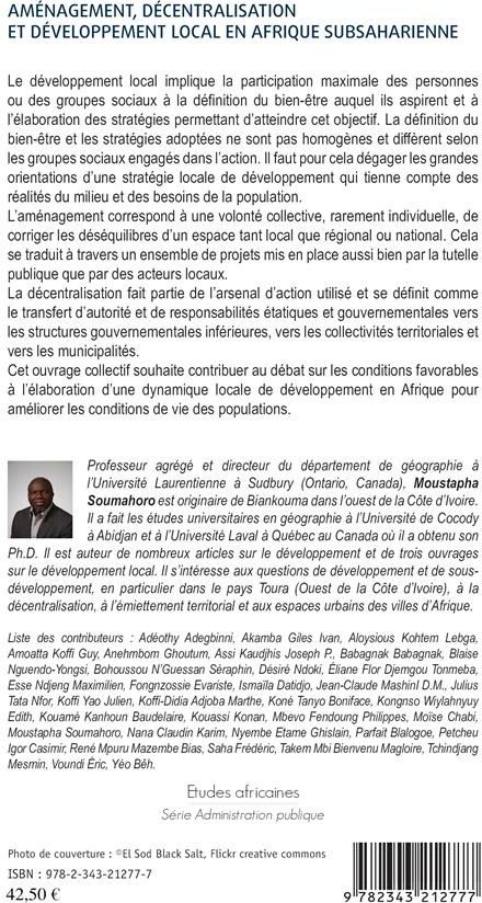 Quatrième de couverture de « AMENAGEMENT, DECENTRALISATION ET DEVELOPPEMENT LOCAL EN AFRIQUE SUBSAHARIENNE »
