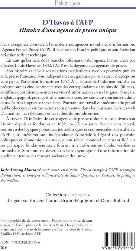 Quatrième de couverture de « D'HAVAS A L'AFP - HISTOIRE D'UNE AGENCE DE PRESSE UNIQUE »