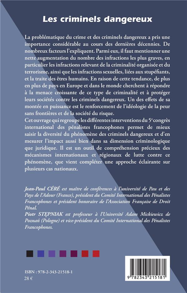 Quatrième de couverture de « LES CRIMINELS DANGEREUX »