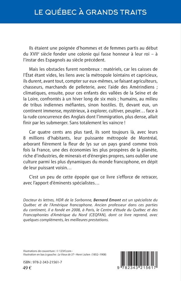 Quatrième de couverture de « LE QUEBEC A GRANDS TRAITS - REGARD PANORAMIQUE SUR LA CIVILISATION QUEBECOISE »