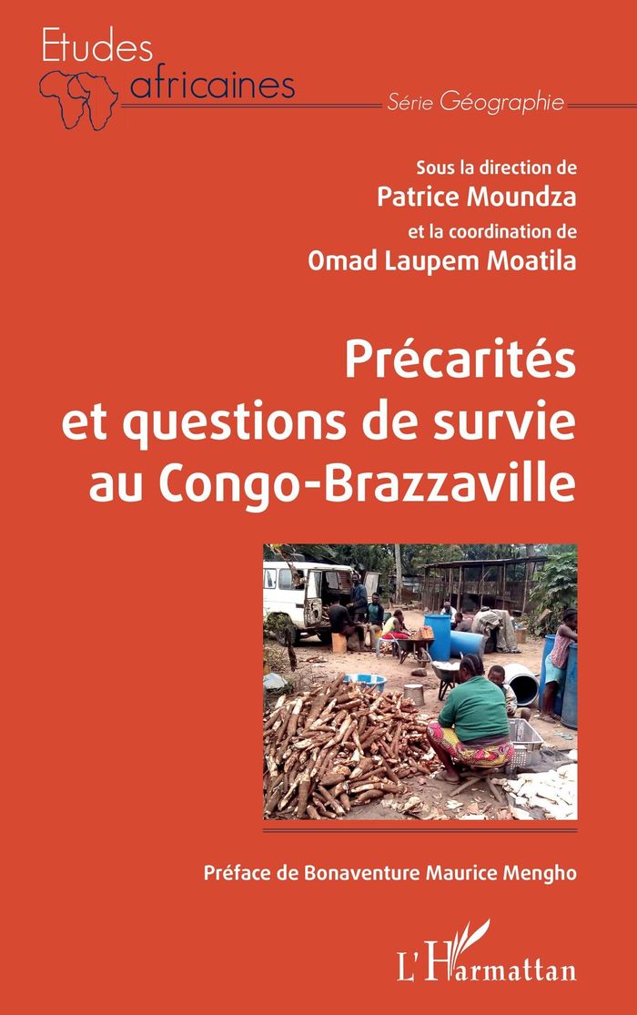 Couverture du livre « PRECARITES ET QUESTIONS DE SURVIE AU CONGO-BRAZZAVILLE » de Moundza/moatila, librairie Les Contes Infusés à Corte