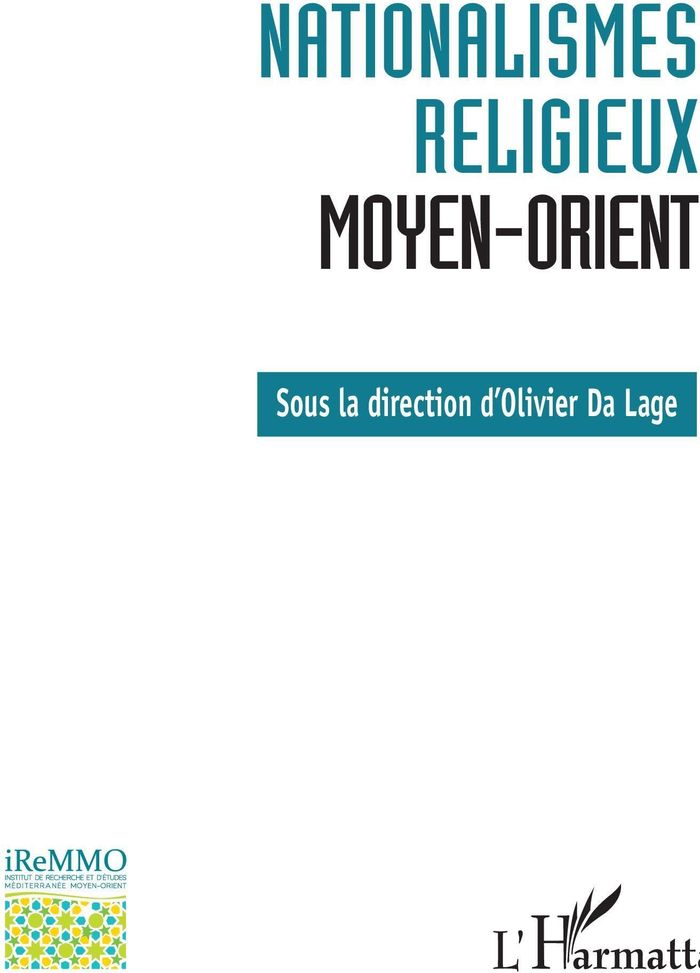 Couverture du livre « NATIONALISMES RELIGIEUX - MOYEN-ORIENT » de Da Lage Olivier, librairie Les Contes Infusés à Corte
