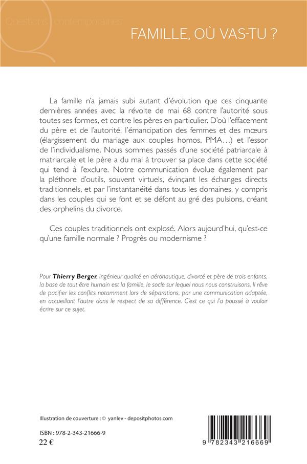 Quatrième de couverture de « FAMILLE, OU VAS-TU ? »