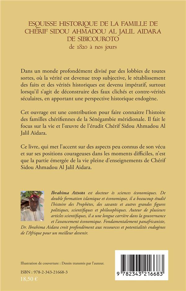 Quatrième de couverture de « ESQUISSE HISTORIQUE DE LA FAMILLE DE CHERIF SIDOU AHMADOU AL JALIL AIDARA DE 1820 A NOS JOURS »