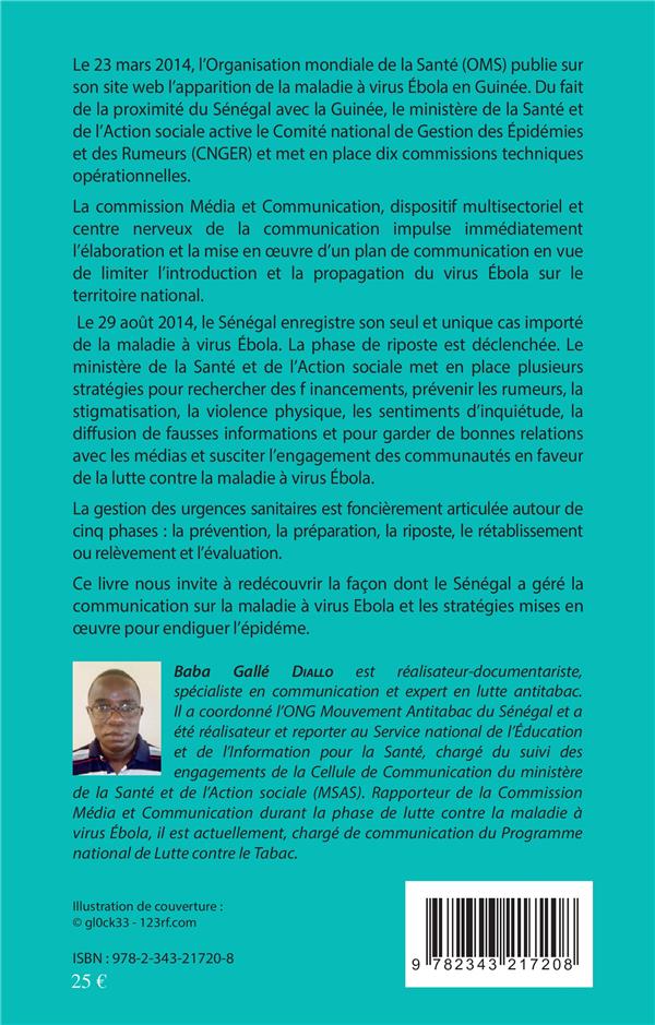 Quatrième de couverture de « COMMUNIQUER SUR EBOLA. EXPERIENCE DU SENEGAL DU 23 MARS AU 1ER DECEMBRE 2014 »