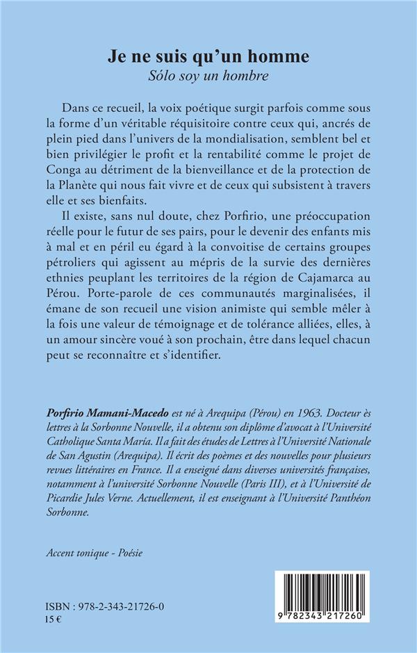 Quatrième de couverture de « JE NE SUIS QU'UN HOMME - SOLO SOY UN HOMBRE »