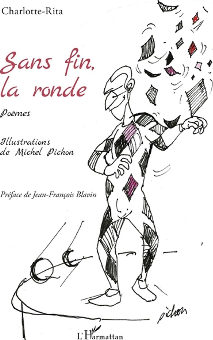 Couverture du livre « SANS FIN, LA RONDE - POEMES » de Xxx, librairie Les Contes Infusés à Corte