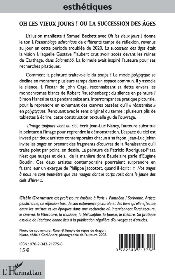Quatrième de couverture de « OH LES VIEUX JOURS ! OU LA SUCCESSION DES AGES - ASSEMBLAGE ACHRONIQUE »