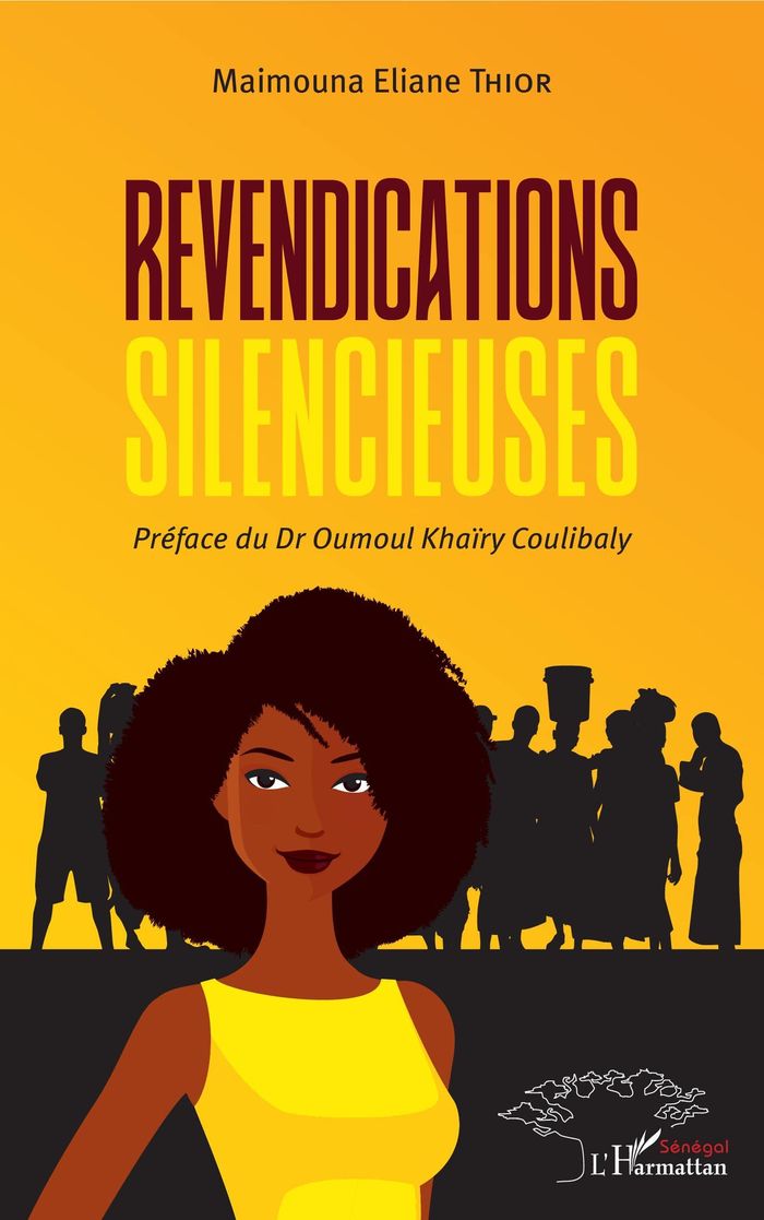 Couverture du livre « REVENDICATIONS SILENCIEUSES » de Thior Maimouna Elian, librairie Les Contes Infusés à Corte