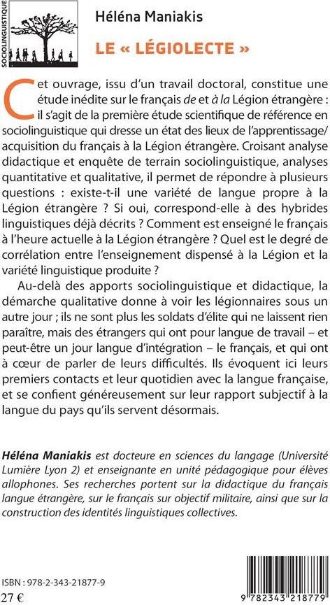 Quatrième de couverture de « LE "LEGIOLECTE" - LE FRANCAIS DE <EM>ET</EM> A LA LEGION ETRANGERE »