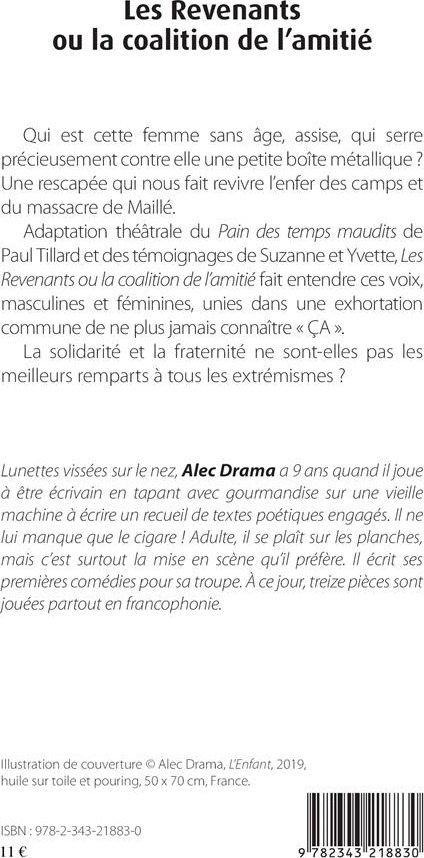 Quatrième de couverture de « LES REVENANTS OU LA COALITION DE L'AMITIE »