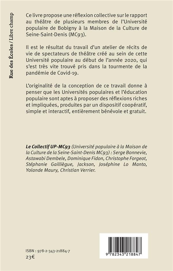 Quatrième de couverture de « EXPERIENCES THEATRALES ET RECITS DE SOI - UNE UNIVERSITE POPULAIRE SOUS CONFINEMENT COVID-19 »