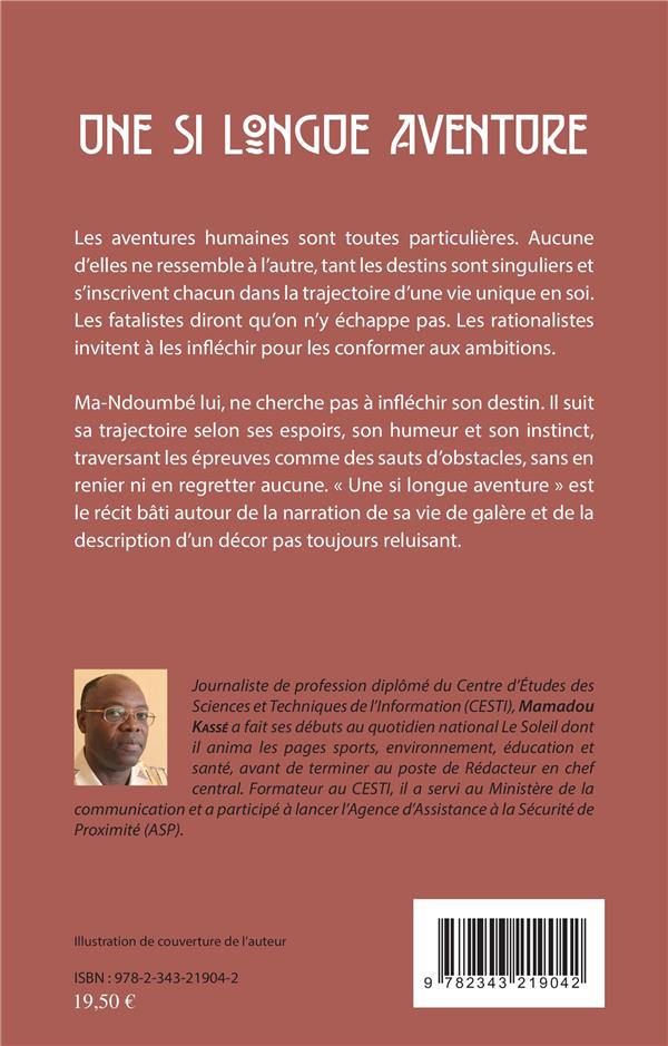 Quatrième de couverture de « UNE SI LONGUE AVENTURE. ROMAN »
