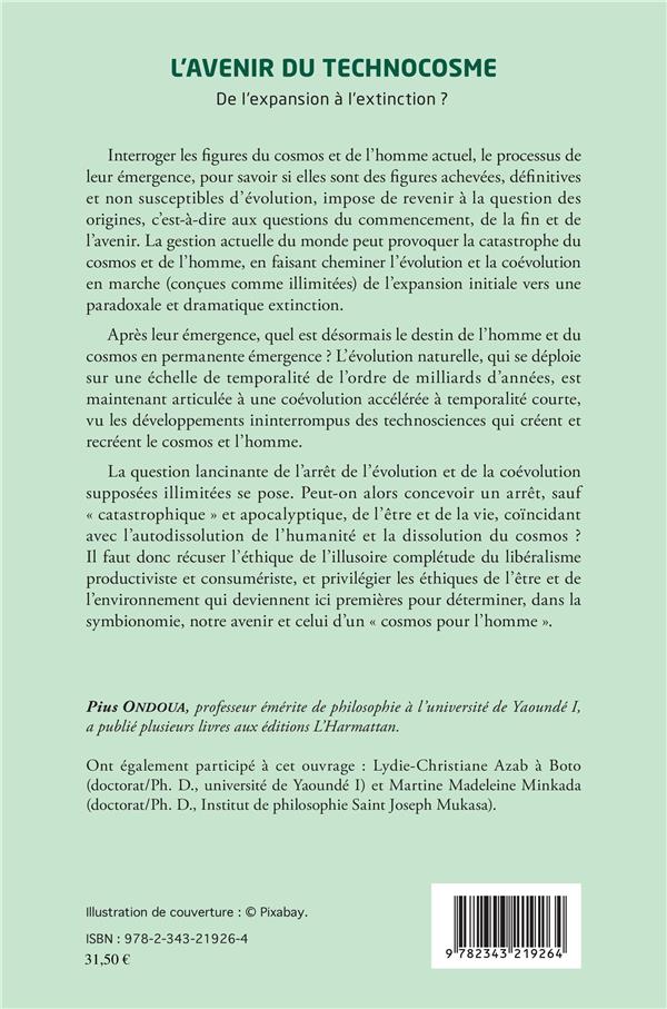 Quatrième de couverture de « L'AVENIR DU TECHNOCOSME - DE L'EXPANSION A L'EXTINCTION ? »