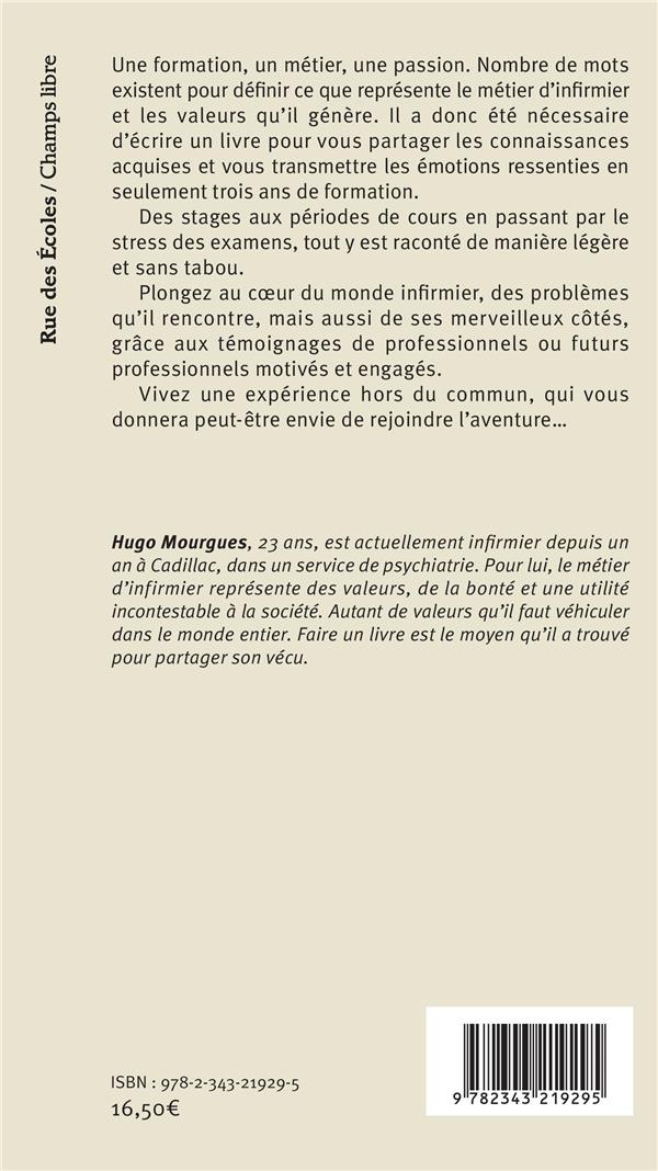 Quatrième de couverture de « INFIRMIER DANS TOUS SES ETATS »