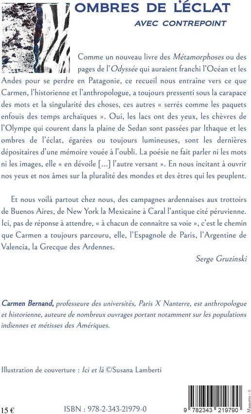 Quatrième de couverture de « OMBRES DE L'ECLAT - AVEC CONTREPOINT POEMES - POEMES »