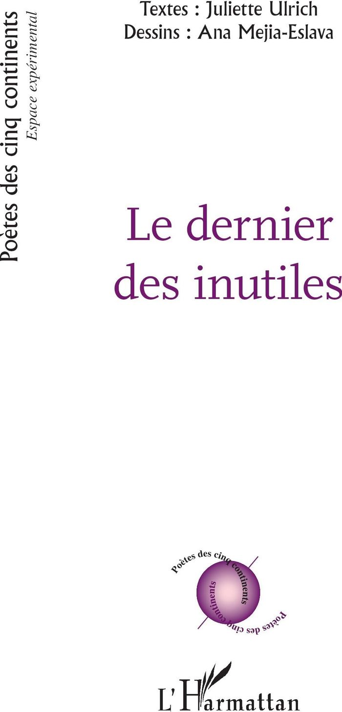 Couverture du livre « LE DERNIER DES INUTILES » de Ulrich/mejia-Eslava, librairie Les Contes Infusés à Corte
