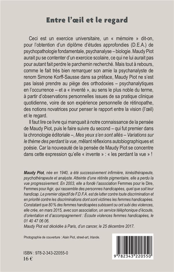 Quatrième de couverture de « ENTRE L'OEIL ET LE REGARD »