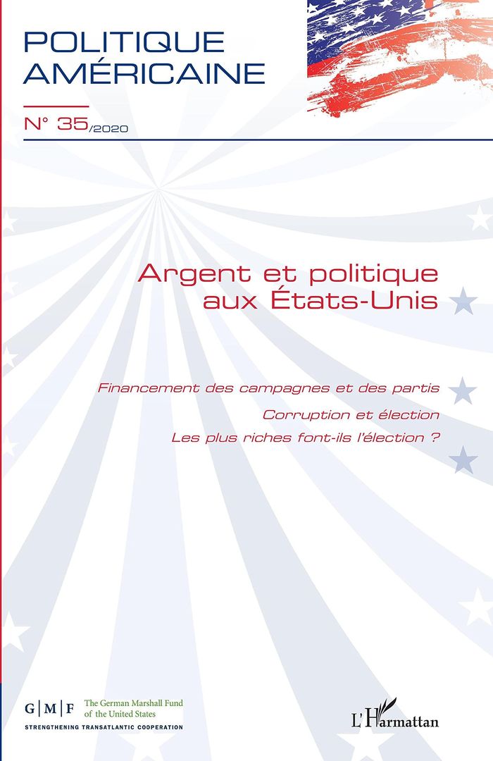 Couverture du livre « ARGENT ET POLITIQUE AUX ETATS-UNIS - VOL35 », librairie Les Contes Infusés à Corte