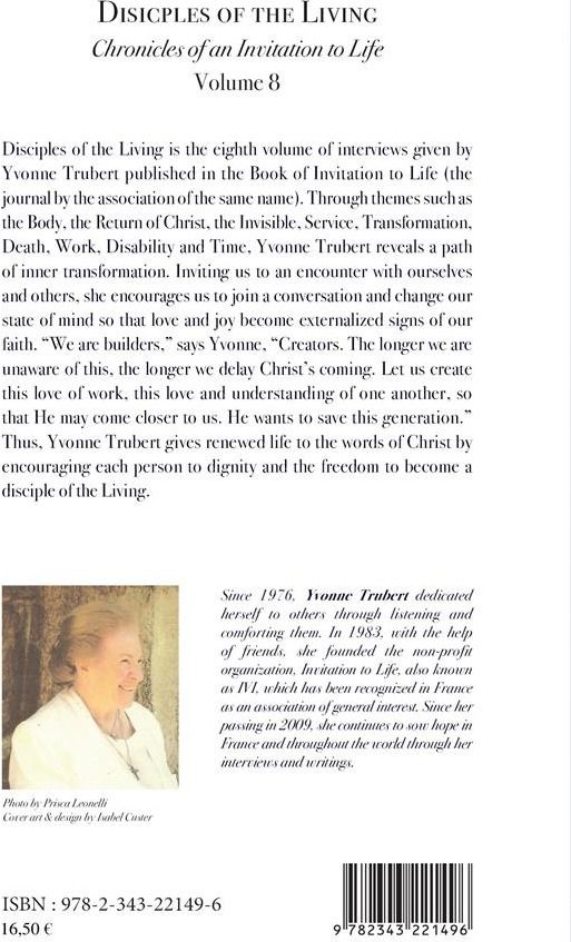 Quatrième de couverture de « DISCIPLES OF THE LIVING - CHRONICLES OF AN INVITATION TO LIFE - VOLUME 8 »