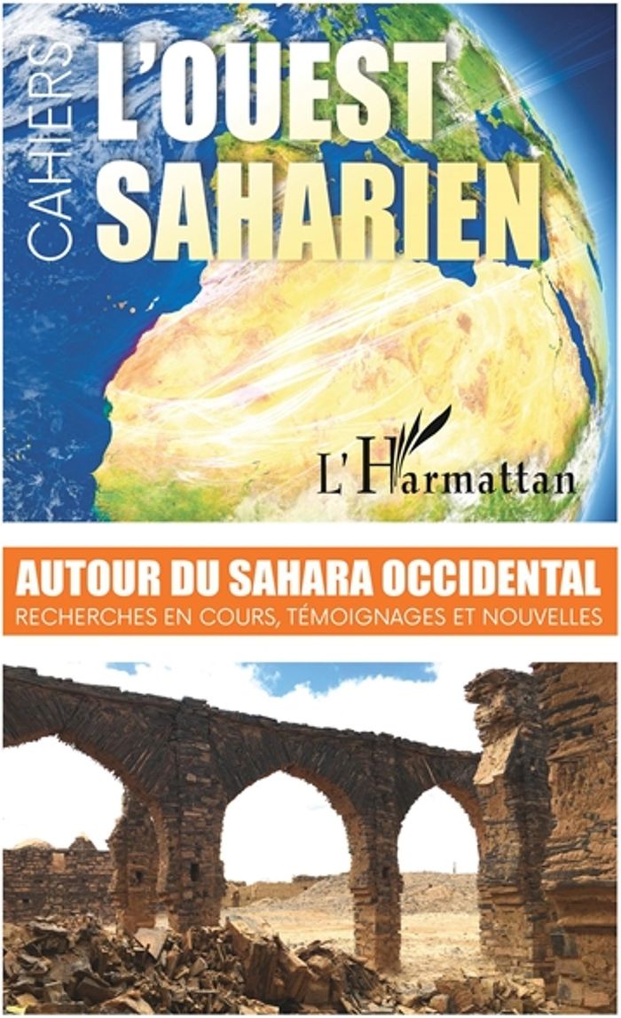 Couverture du livre « AUTOUR DU SAHARA OCCIDENTAL - VOL12 - RECHERCHES EN COURS, TEMOIGNAGES ET NOUVELLES », librairie Les Contes Infusés à Corte