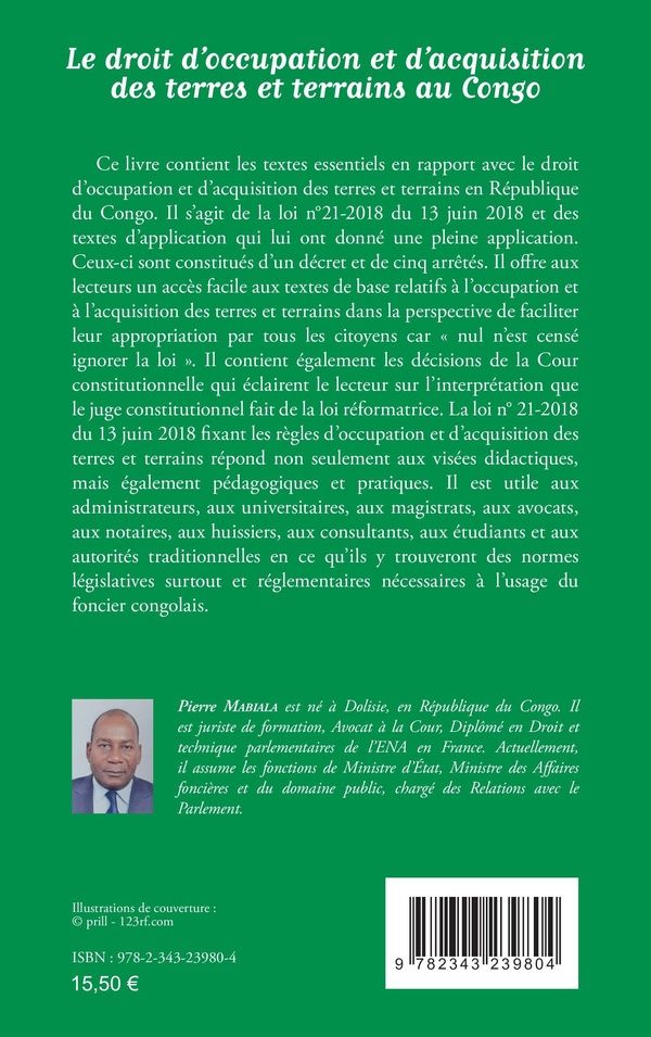 Quatrième de couverture de « LE DROIT D'OCCUPATION ET D'ACQUISITION DES TERRES ET TERRAINS AU CONGO »