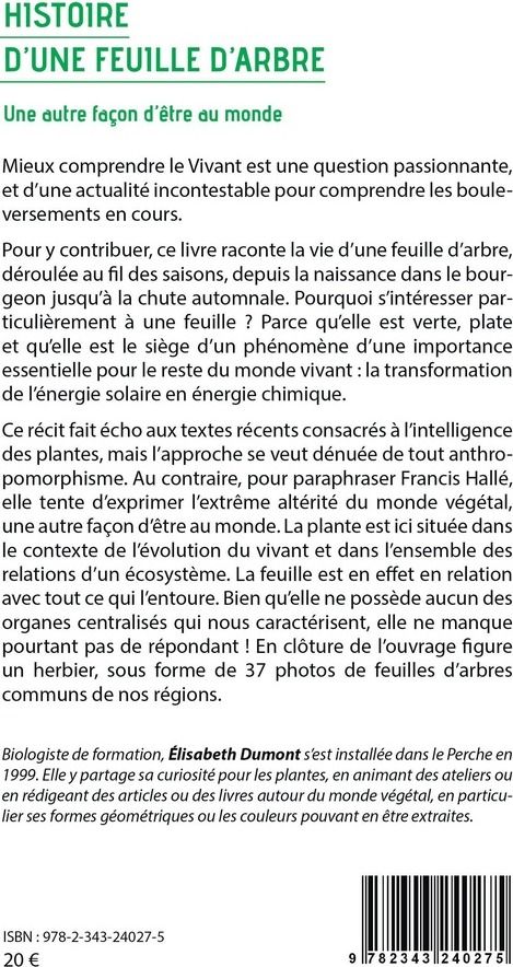 Quatrième de couverture de « HISTOIRE D'UNE FEUILLE D'ARBRE - UNE AUTRE FACON D'ETRE AU MONDE »