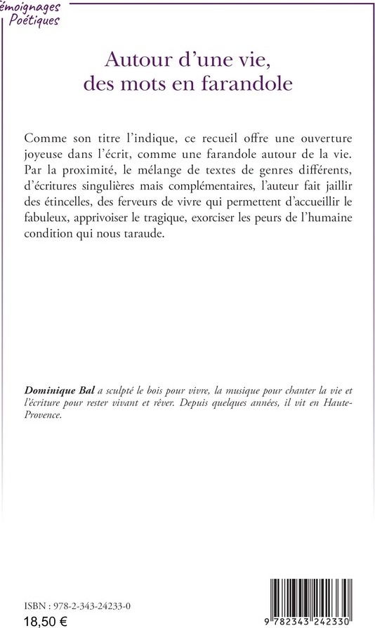 Quatrième de couverture de « AUTOUR D'UNE VIE, DES MOTS EN FARANDOLE »