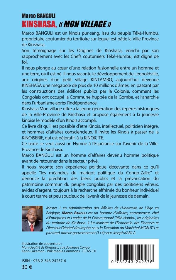 Quatrième de couverture de « KINSHASA, "MON VILLAGE" - MEMOIRES D'UN KINOIS NATIF, ORIGINAIRE »