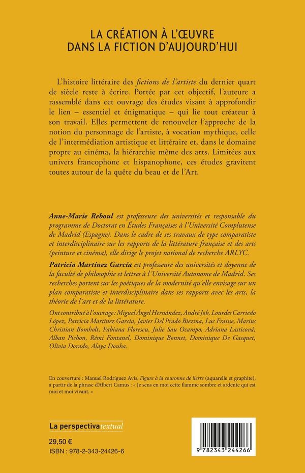 Quatrième de couverture de « LA CREATION A L'OEUVRE DANS LA FICTION D'AUJOURD'HUI »