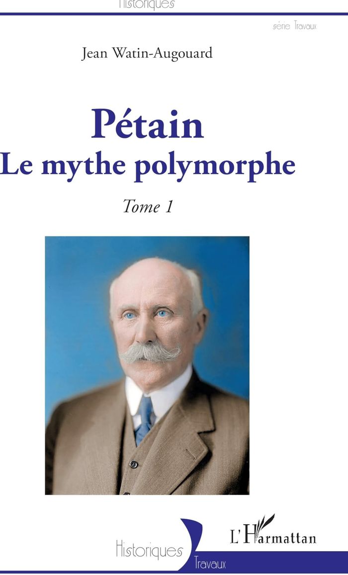 Couverture du livre « PETAIN - VOL01 - LE MYTHE POLYMORPHE TOME 1 - TOME 1 », librairie Les Contes Infusés à Corte