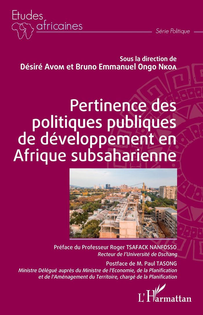 Couverture du livre « PERTINENCE DES POLITIQUES PUBLIQUES DE DEVELOPPEMENT EN AFRIQUE SUBSAHARIENNE » de Avom/nkoa, librairie Les Contes Infusés à Corte