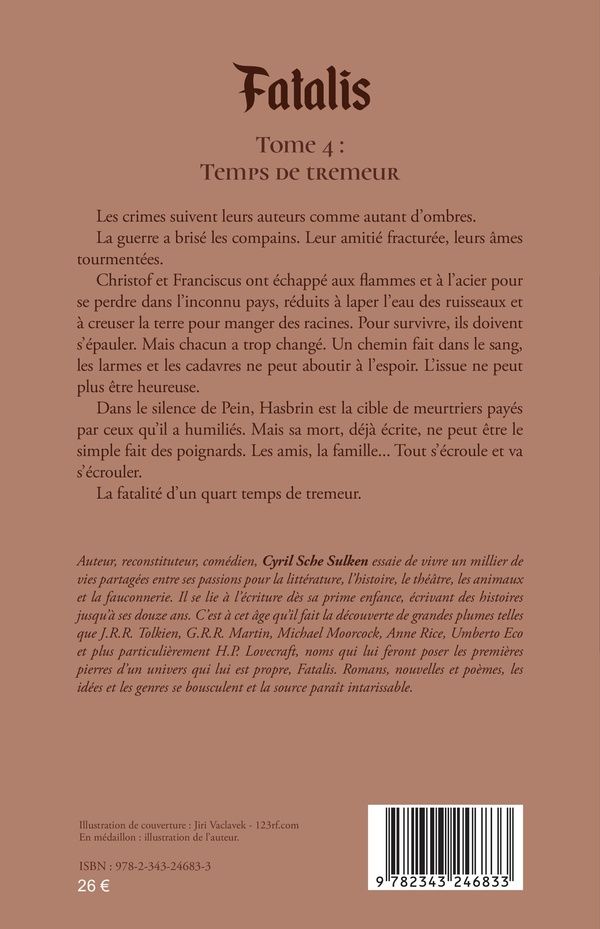 Quatrième de couverture de « FATALIS - VOL04 - TOME 4 : TEMPS DE TREMEUR »