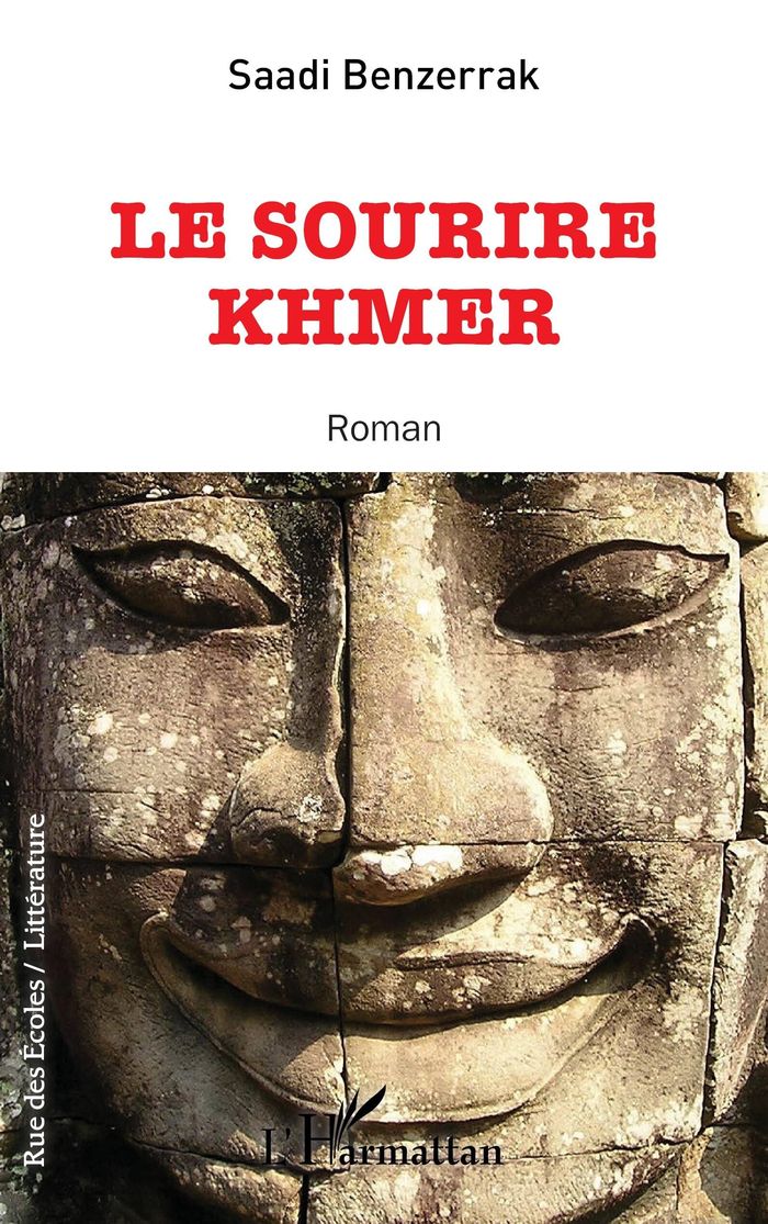 Couverture du livre « LE SOURIRE KHMER » de Saadi Benzerrak, librairie Les Contes Infusés à Corte