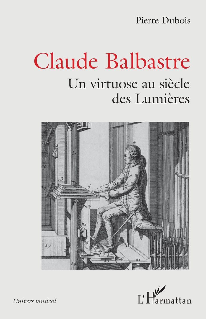 Couverture du livre « CLAUDE BALBASTRE - UN VIRTUOSE AUX SIECLES DES LUMIERES », librairie Les Contes Infusés à Corte