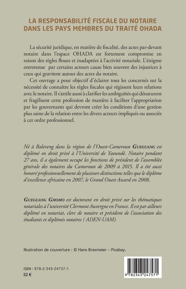 Quatrième de couverture de « LA RESPONSABILITE FISCALE DU NOTAIRE DANS LES PAYS MEMBRES DU TRAITE OHADA »