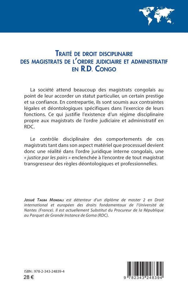 Quatrième de couverture de « TRAITE DE DROIT DISCIPLINAIRE DES MAGISTRATS DE L'ORDRE JUDICIAIRE ET ADMINISTRATIF EN R.D. CONGO »