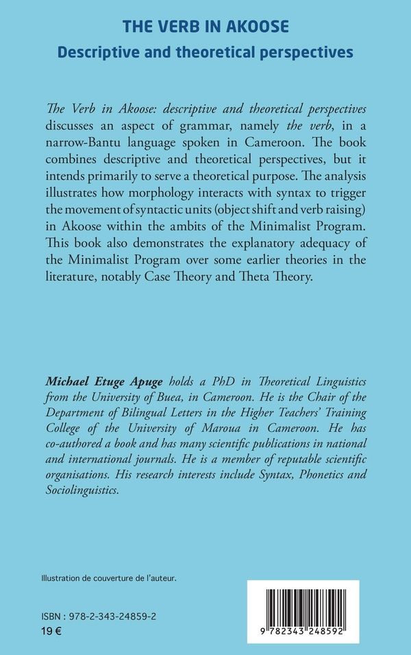 Quatrième de couverture de « THE VERB IN AKOOSE - DESCRIPTIVE AND THEORETICAL PERSPECTIVES »