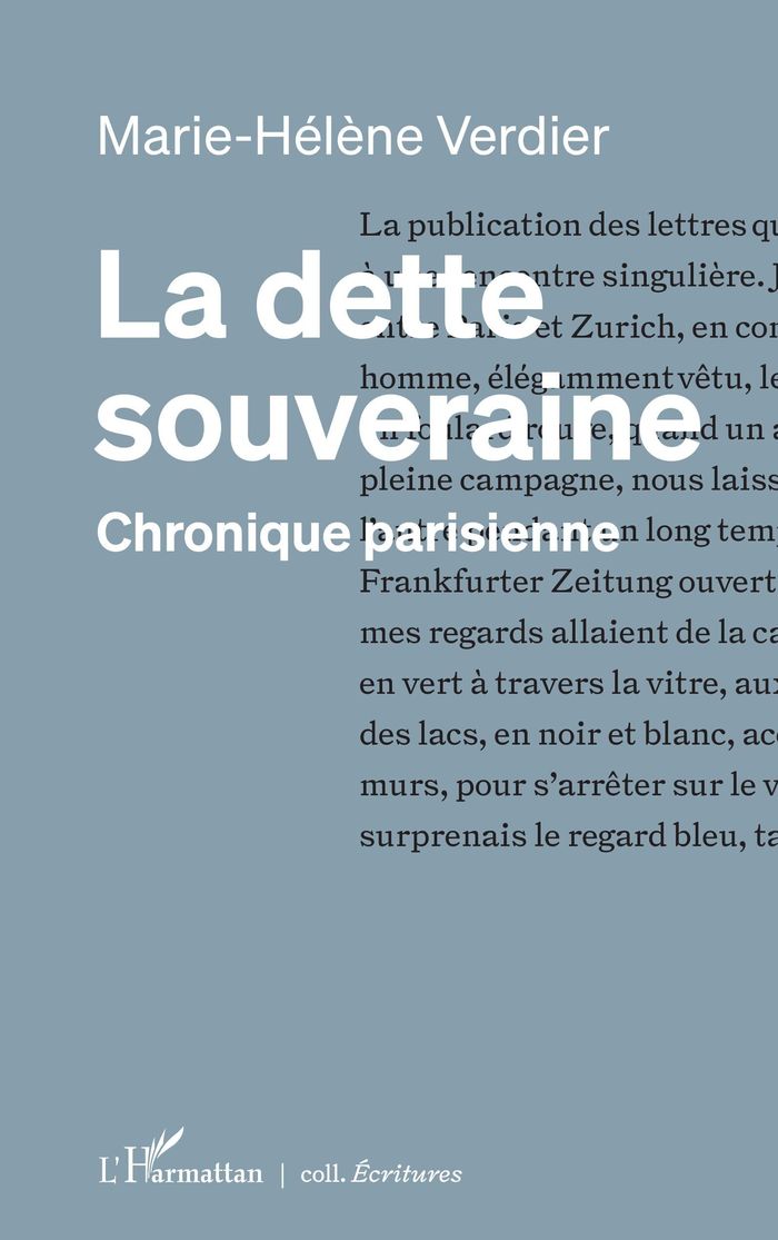 Couverture du livre « LA DETTE SOUVERAINE - CHRONIQUE PARISIENNE » de Marie-Helene Verdier, librairie Les Contes Infusés à Corte