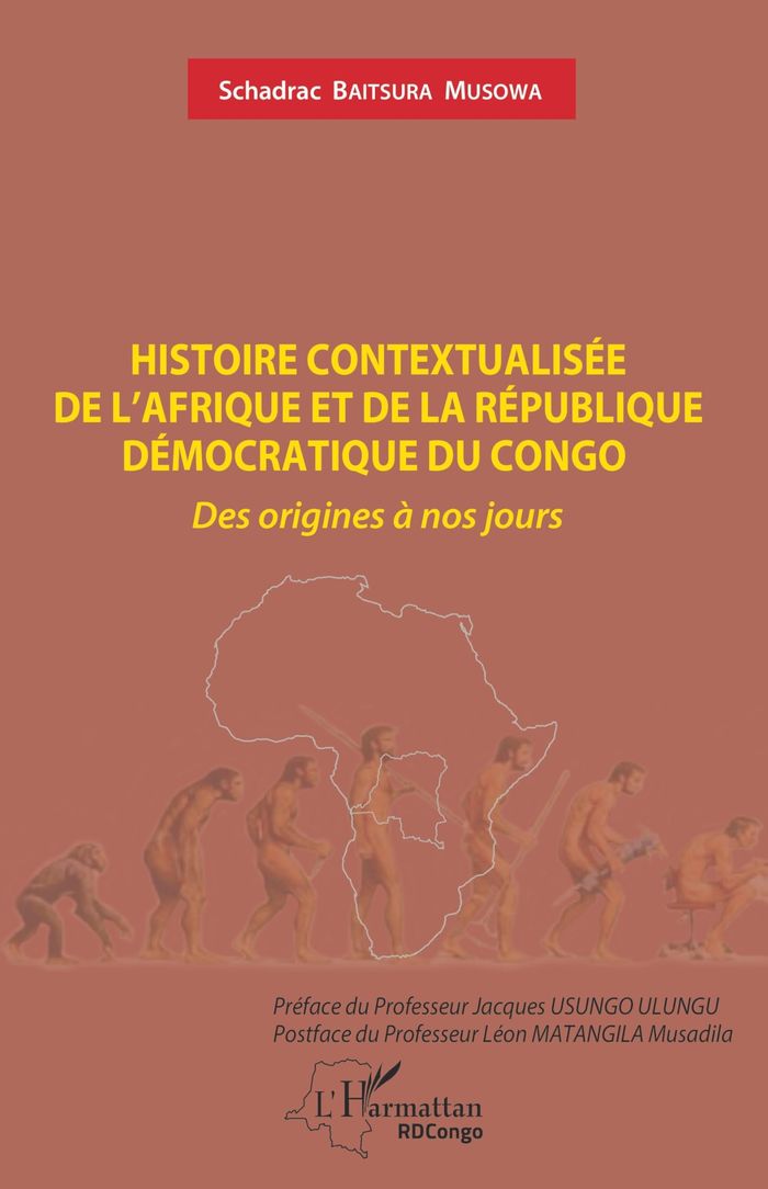Couverture du livre « HISTOIRE CONTEXTUALISEE DE L'AFRIQUE ET DE LA REPUBLIQUE DEMOCRATIQUE DU CONGO - DES ORIGINES A NOS » de Baitsura Musowa S., librairie Les Contes Infusés à Corte