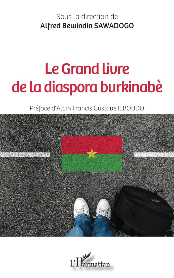 Couverture du livre « LE GRAND LIVRE DE LA DIASPORA BURKINABE » de Sawadogo A B., librairie Les Contes Infusés à Corte