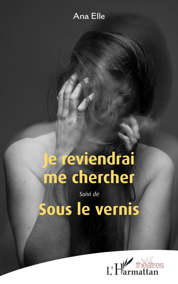 Couverture du livre « JE REVIENDRAI ME CHERCHER » de Ana Elle, librairie Les Contes Infusés à Corte