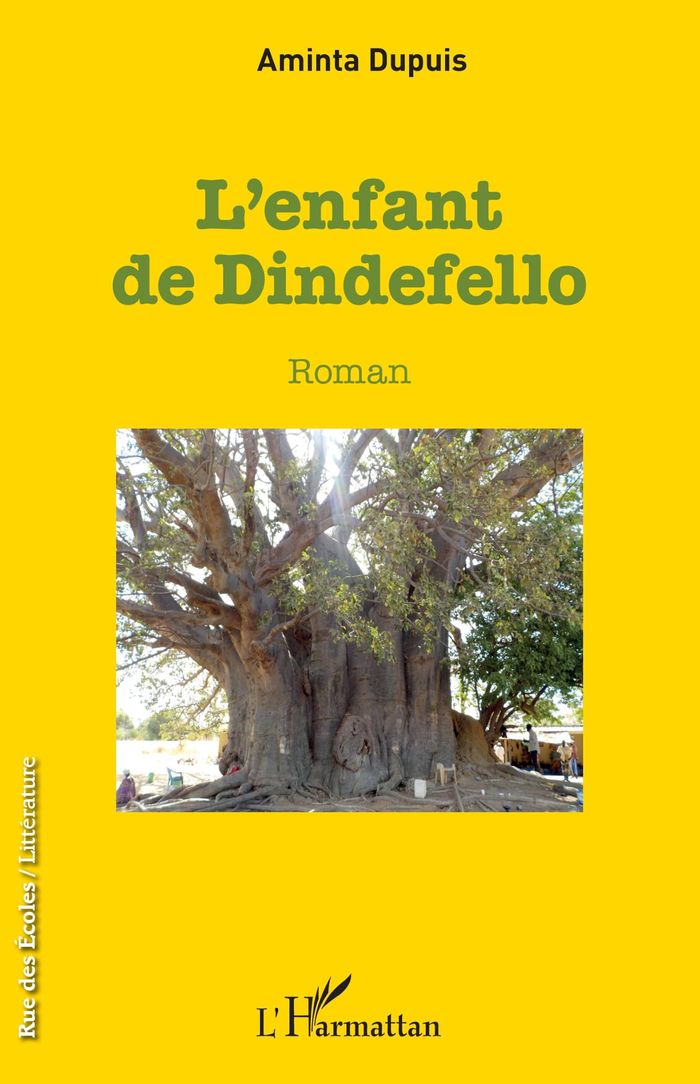 Couverture du livre « L'ENFANT DE DINDEFELLO » de Aminta Dupuis, librairie Les Contes Infusés à Corte