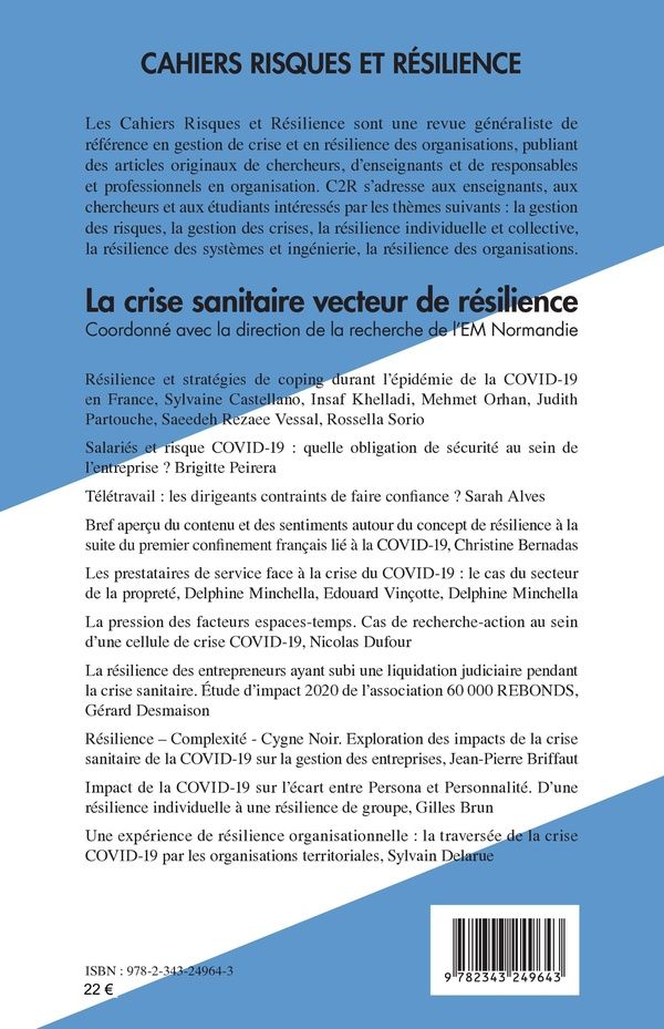 Quatrième de couverture de « LA CRISE SANITAIRE VECTEUR DE RESILIENCE - VOL03 - CAHIERS RISQUES ET RESILIENCE N 3 »