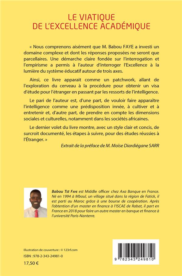 Quatrième de couverture de « LE VIATIQUE DE L'EXCELLENCE ACADEMIQUE - UN PROJET POUR ENCADRER L'APPRENANT VERS L'EXCELLENCE »