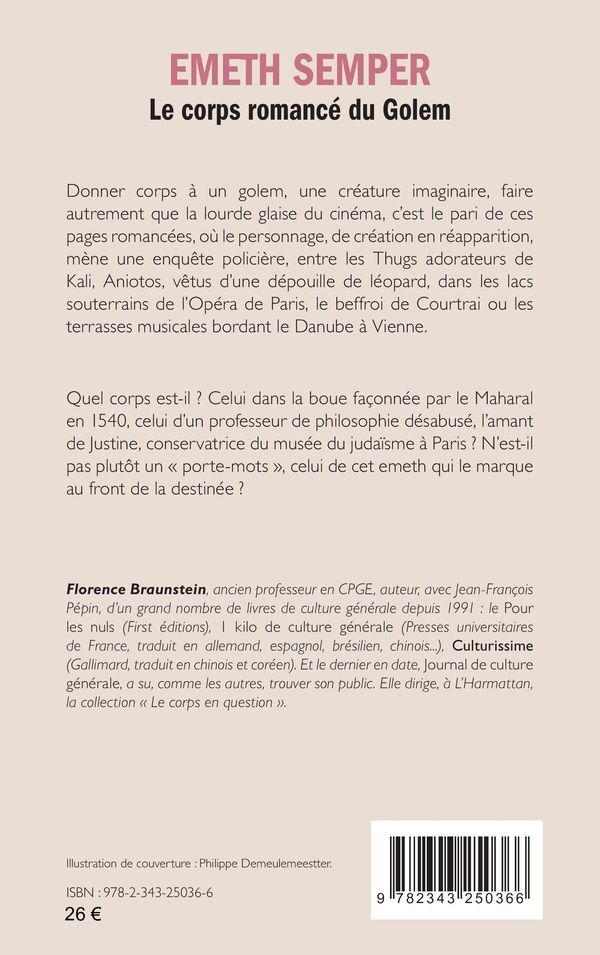 Quatrième de couverture de « EMETH SEMPER - LE CORPS ROMANCE DU GOLEM »