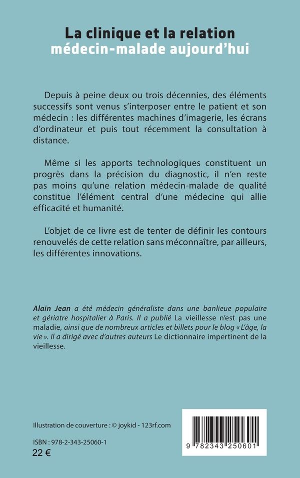 Quatrième de couverture de « LA CLINIQUE ET LA RELATION MEDECIN-MALADE AUJOURD'HUI »