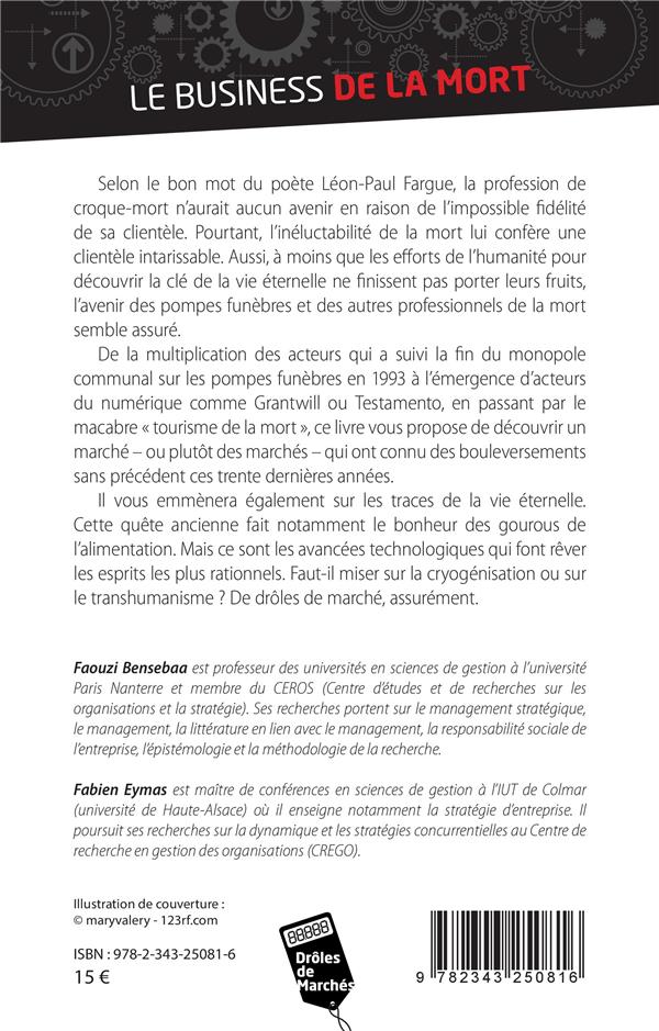 Quatrième de couverture de « LE BUSINESS DE LA MORT - LES ACTEURS DU TREPAS EN FRANCE »